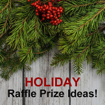 Holiday Raffle Prize Product Ideas