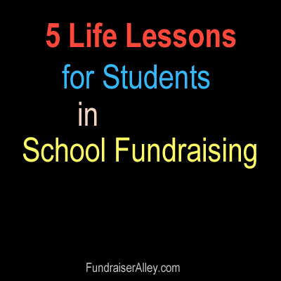 5 Life Lessons for Students in School Fundraising