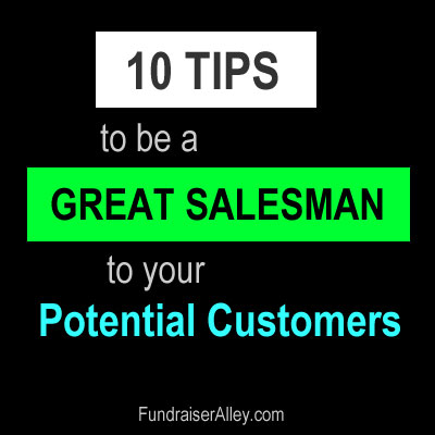 10 Tips to Be a Great Salesman for Your Potential Customers