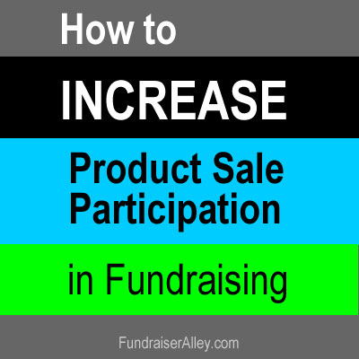 How to Increase Product Sale Participation in Fundraising
