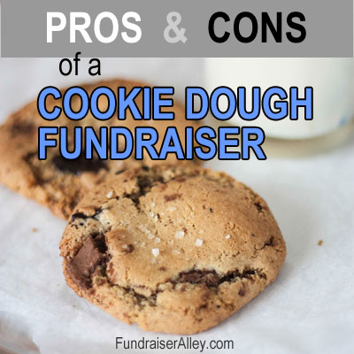 Pros and Cons of a Cookie Dough Fundraiser