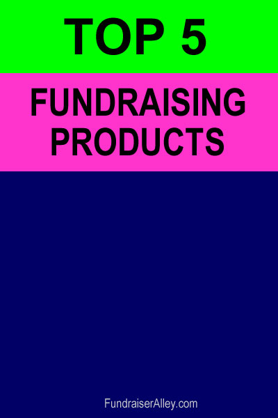 Top 5 Fundraising Products