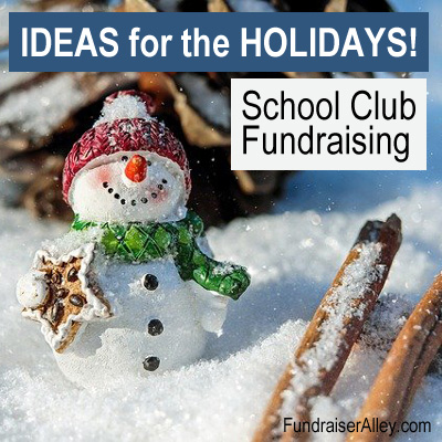 School Club Fundraising - Ideas for the Holidays