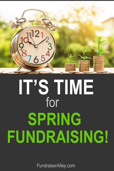 It's time For Spring Fundraising