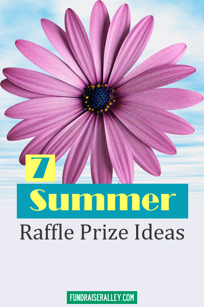 Summer Raffle Prize Ideas