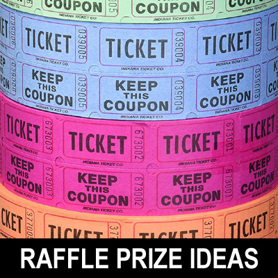 Raffle Prize Ideas