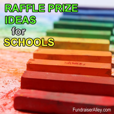 Raffle Prize Ideas for Schools – Fundraiser Alley