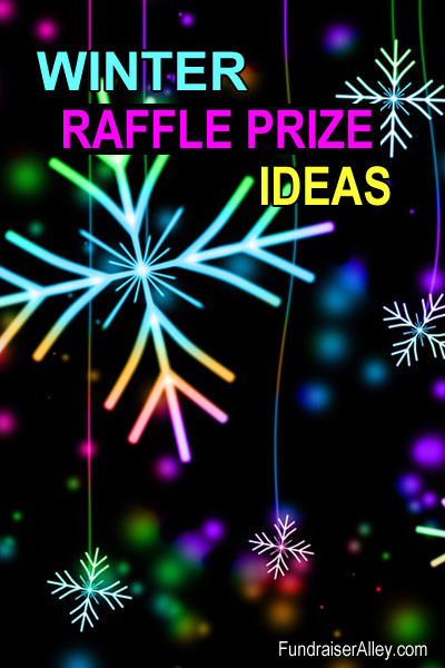 Winter Raffle Prize Ideas