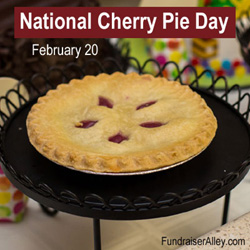 Cherry Pie Day - Feb 20