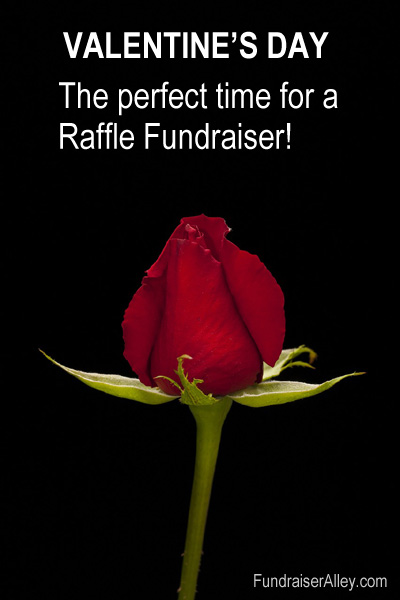 Valentines Day is the perfect time for a raffle fundraiser!