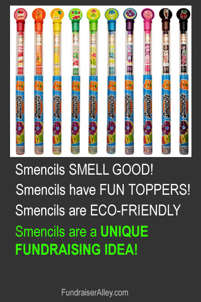 Smencils SMELL GOOD, Smencils have FUN TOPPERS, Smencils are ECO-FRIENDLY, Smencils are a UNIQUE FUNDRAISING IDEA!