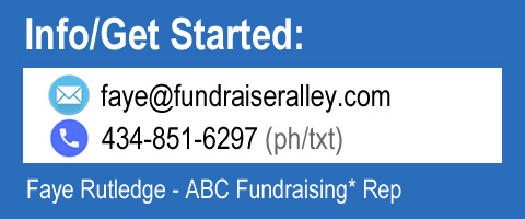 Info/Get Started: faye@fundraiseralley.com or 434-851-6297