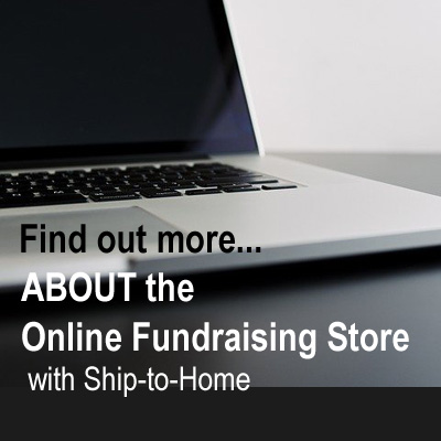 Find out more about the online fundraising store with ship-to-home