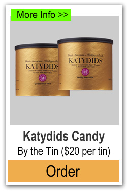 Order Katydid Candy by the Tin